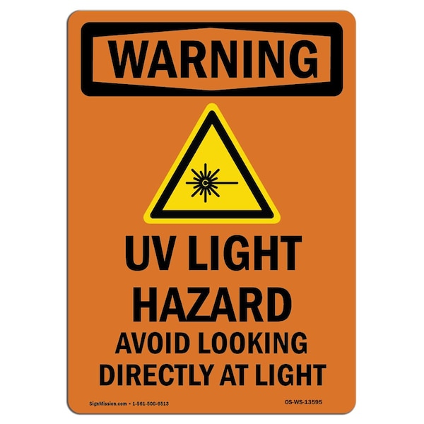 Safety Sign, OSHA WARNING, 5" Height, UV Light Hazard Avoid, Portrait, 10PK